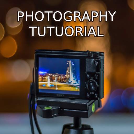 Photography Tutorial 1.0