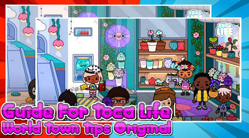 Guide For T0CA LIFE World Town Tips pro screenshot 5