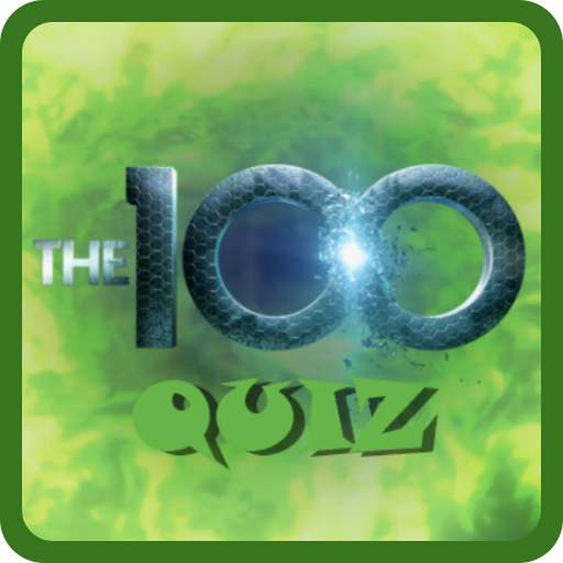 The 100 - Quiz Game 8.13.4z