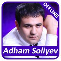 Adham Soliyev qo'shiqlari on 9Apps