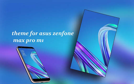 Theme for Asus Zenfone Max pro m1 screenshot 1