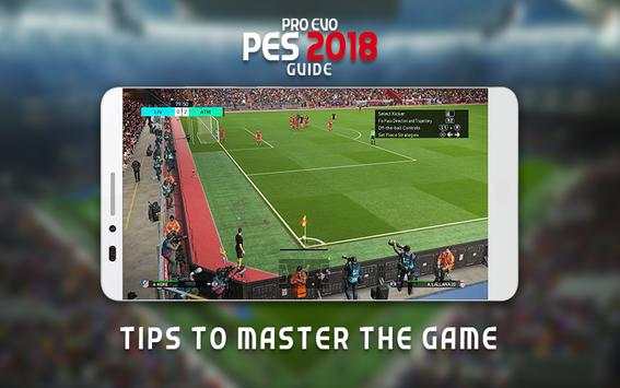 Pro Evo PES 2018 Guide screenshot 1