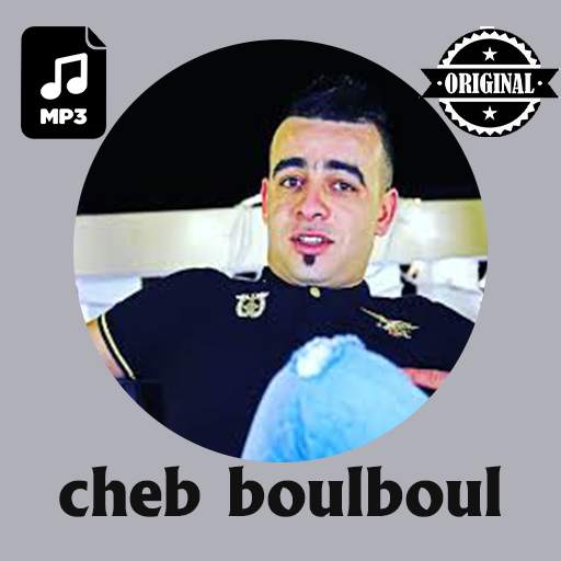 أغاني الشاب بلبل 2020 - cheb boulboul 1.0