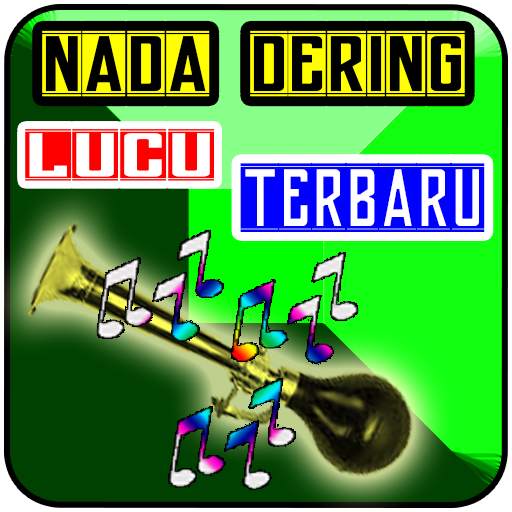 Nada Dering Lucu Terbaru 1.0