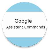 Voice Commands For Google Assistant 1.7
