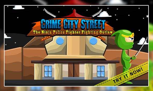 Crime City Street : Ninja स्क्रीनशॉट 1