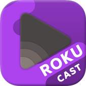 Cast to Roku | Web & Local Video Cast 2.0