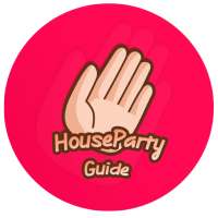 New Houseparty - Tips for House Party 2020 icon