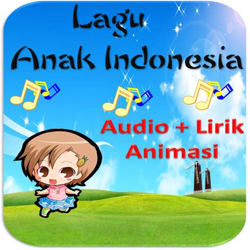 Lagu Anak Indonesia Populer 1.0.1