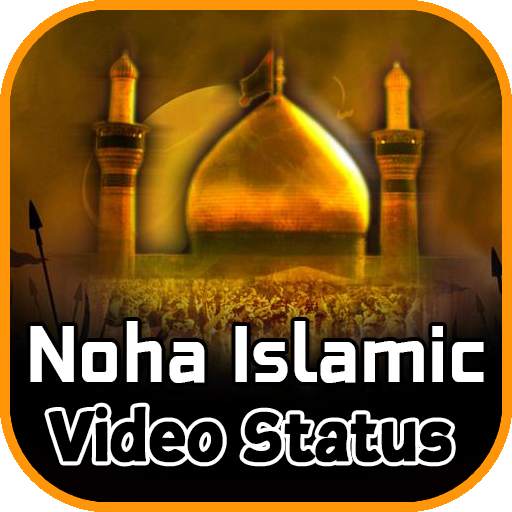 Noha Video Status 1.0