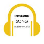 Lewis Capaldi Song - Someone You Loved on 9Apps