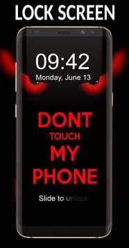 Dont Touch My Phone Lock Screen screenshot 1