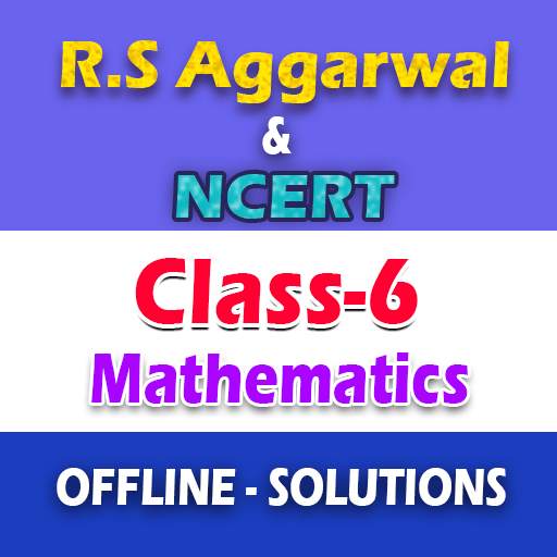 RS Aggarwal & NCERT Class 6 Math Solution OFFLINE 1.0