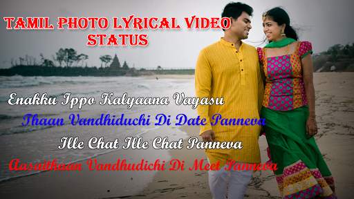 Fullscreen Tamil Photo Lyrical Video Status Maker स्क्रीनशॉट 1