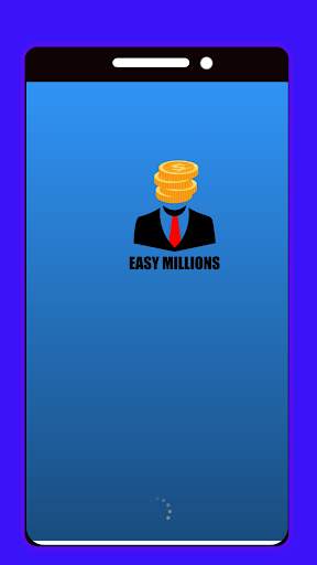Easy Millions - Make Big Money Now स्क्रीनशॉट 2