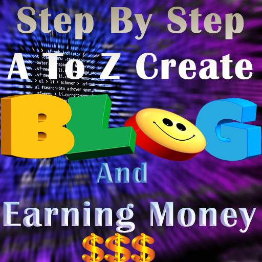 Creating Blog & Earning Money Guide 5.0