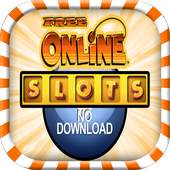 Free Online Slots no Download 2.0