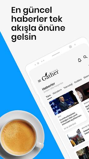 Gather - Son Dakika Haber screenshot 3