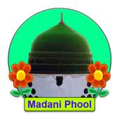 Madani Phool 2.1