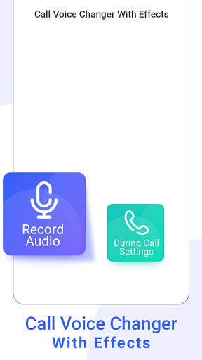 Call Voice Changer With Effects screenshot 1