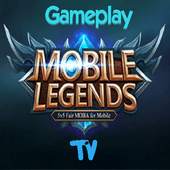 Mobile Legends Gamplay TV 1.0