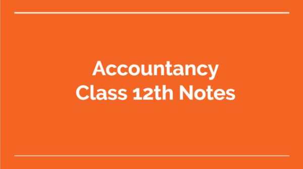 Class 12th Accountancy Notes скриншот 1