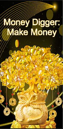 Money Digger : Make Money Easily स्क्रीनशॉट 1