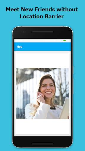 Hey - Meet new Friends screenshot 1