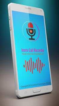 Insta Call : Call Recorder 2018 screenshot 1