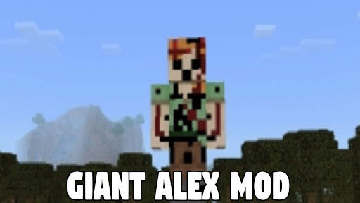 Giant Alex Mod Minecraft PE screenshot 3