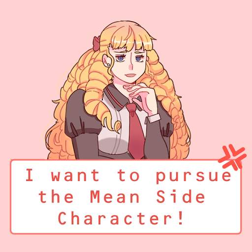 I Want to Pursue the Mean Side Character! 1.1