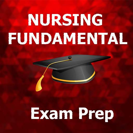 NURSING FUNDAMENTAL Test Prep 2020 Ed 3.0.5