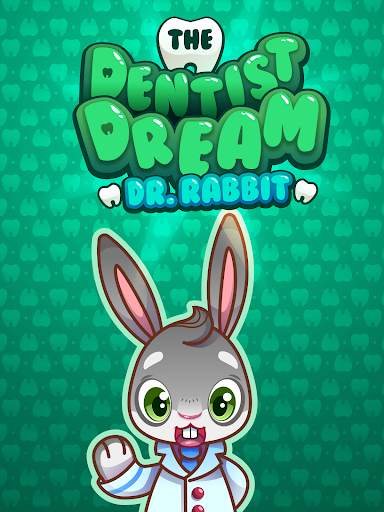 The Dentist Dream - Dr. Rabbit The Teeth Doctor screenshot 6
