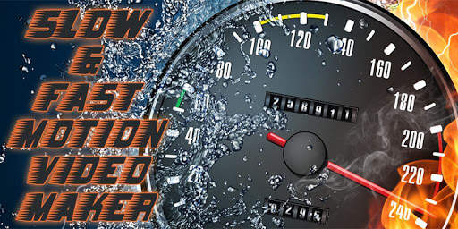 Slow & Fast Motion Video Maker screenshot 1