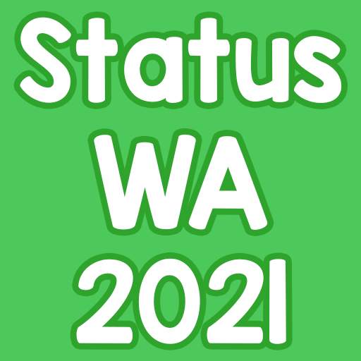 Status WA 2021 - Keren dan Gokil 1.82