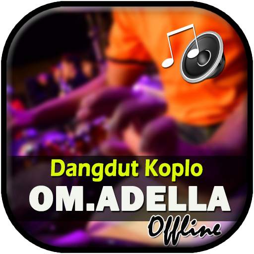 Lagu Dangdut OM. ADELLA 2.5