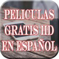 Ver Peliculas Gratis HD en Español Tutorial