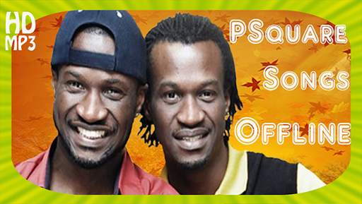 PSquare Songs 2020 screenshot 1