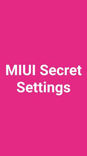 Secret Settings For MIUIOS screenshot 1