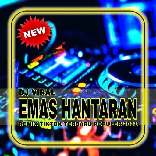 DJ EMAS HANTARAN TIKTOK TERBARU 2021 1.0