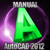 Using AutoCad for 2012 Manual 2.0