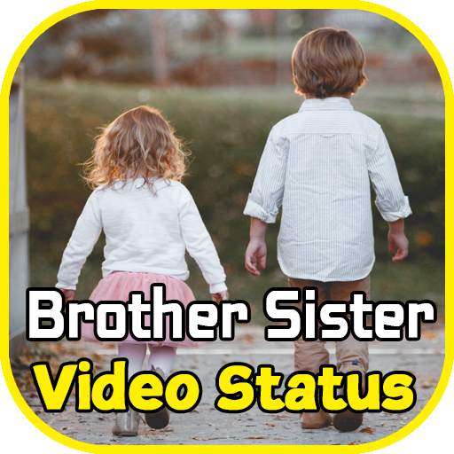 Brother Sister Love Status 1.0