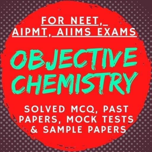 Objective Chemistry for NEET, AIPMT, AIIMS-Offline icon