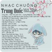 Nhạc Chuông Trung Quốc Mới Nhất on 9Apps
