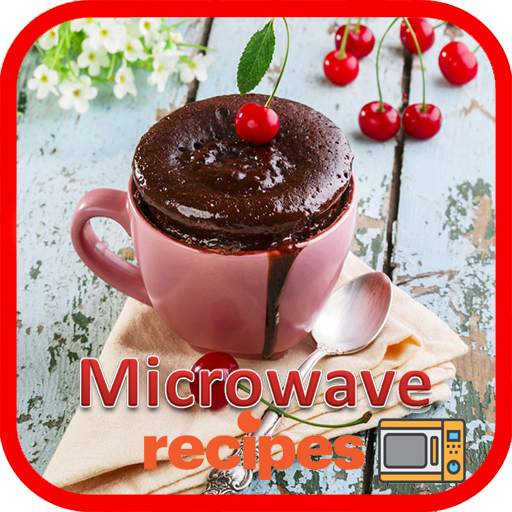Microwave Recipes 2.0