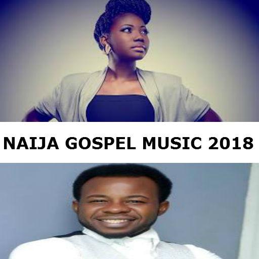 NAIJA GOSPEL MUSIC 2019 icon