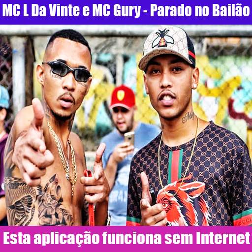 MC Gury - MC L Da Vinte Parado no Bailão 2021 скриншот 1