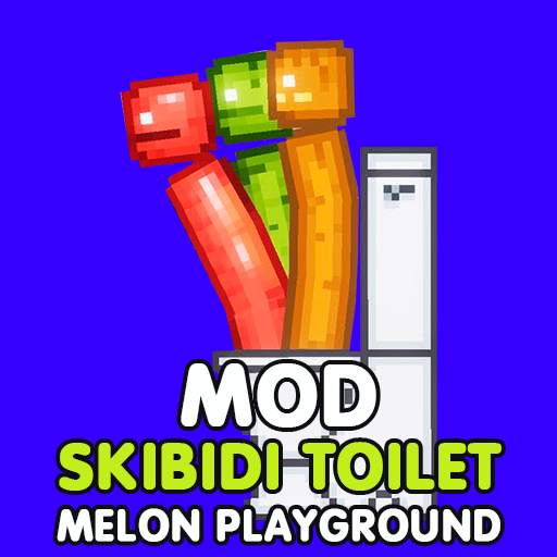Mod Skibidi Toilet Melon 3.1.2.3