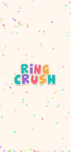 Ring Crush - NOT CANDY screenshot 1
