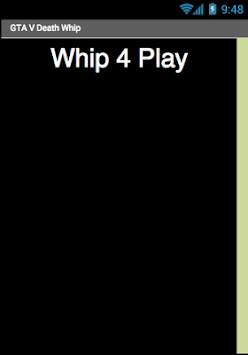 GTA V Death Whip screenshot 1